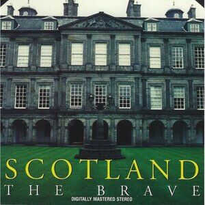 Scotland The Brave CD 1996 MTLCD 1043 Canada